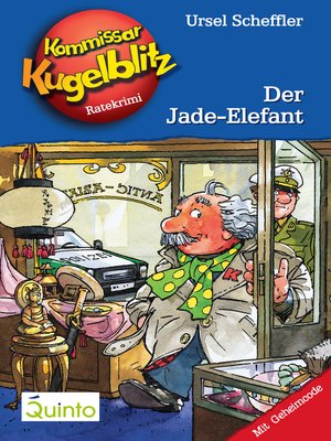 cover image of Kommissar Kugelblitz 11. Der Jade-Elefant